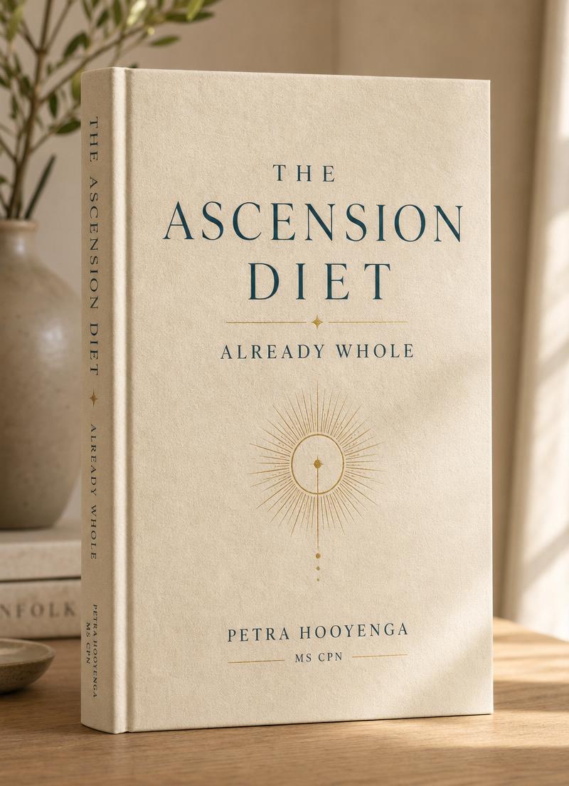 The Ascension Diet: Already Whole book cover